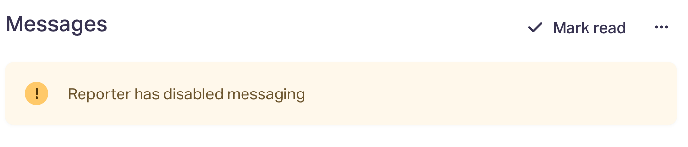 a screenshot of the alert that shows when a reporter has disabled messaging